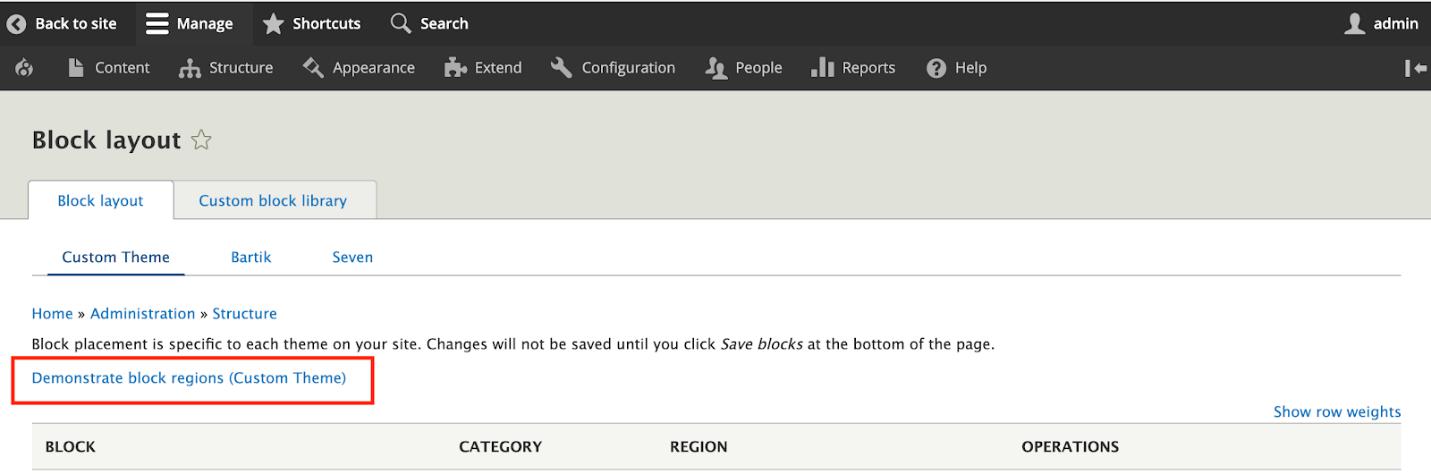 Screenshot of the Block layout page and the location of the link to demonstrate block regions