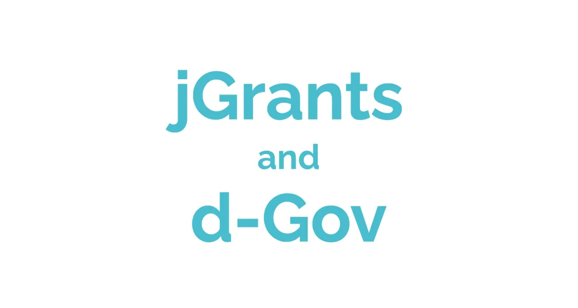 Text: jGrants and d-Gov